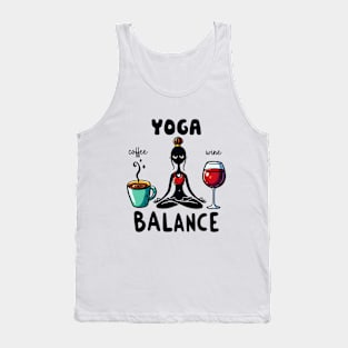 Yoga Balance Funny Coffee Wine Tank Top